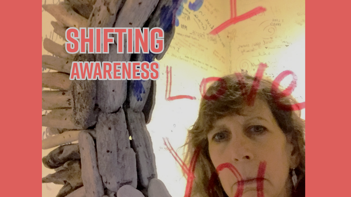 Shifting Awareness 2