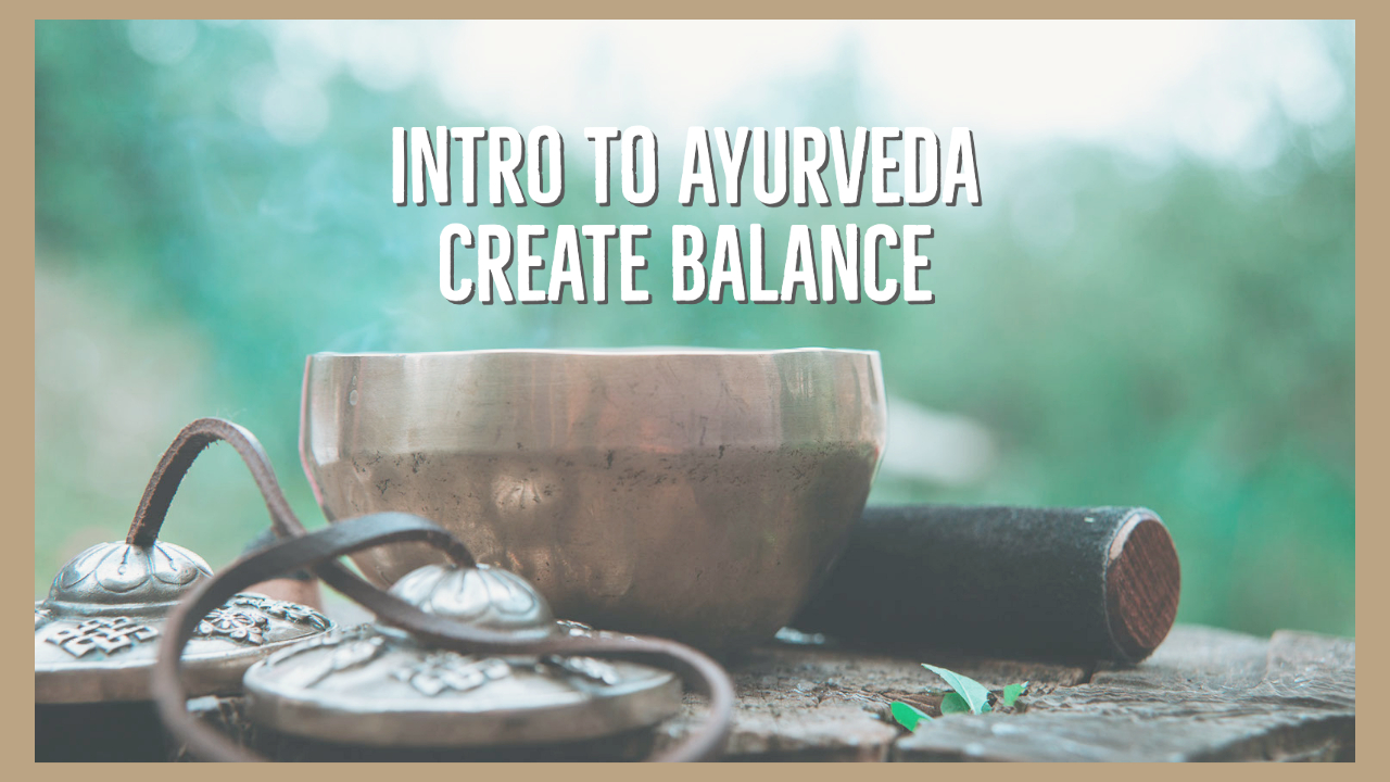WY Teach Ayurveda Intro 2